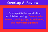 OverLap AI Review — Creates Sales Funnels By Ganesh Saha