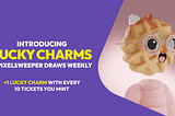 Introducing Lucky Charms