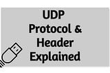 UDP protocol and header explained