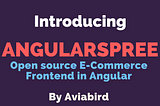 Introducing AngularSpree