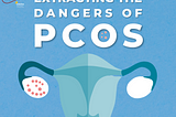 Extracting the dangers of PCOS