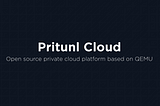 Pritunl Cloud v1.2.1807.79 Released