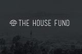 Join The House Fund’s Student Investment Team