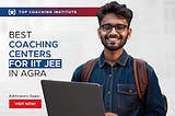 Best Coaching Centers for IIT JEE in Agra