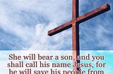 His Name Is Jesus — Matthew 1:21 Scripture Memory Song