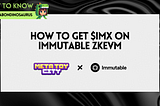 How to get $IMX on Immutable zkEVM