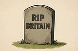 Britain is Collapsing: Here Are 10 Reasons Why