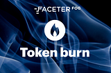 Fees on Faceter Fog & first FACE burn