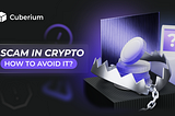 Scam in crypto. How to avoid it?