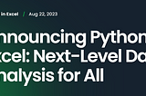 Python in Excel: A Game-Changer for Accountants and Financial Analysts