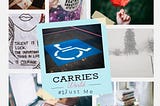 College of images snow in Canada with pine tree, stack of books in a window, disabled parking spot tea mug saying best mom ever centered around words Carrie’s World