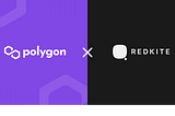 Polygon and RedKite Partnering