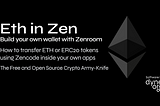 Eth in Zen: Build your own wallet with zenroom