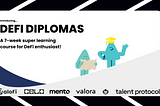 DeFi  Diplomas are here!