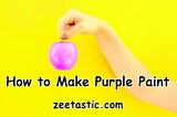 How to Make Purple