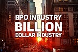 The BPO Industry in 2017