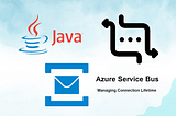 How to Use Azure Service Bus with Java: A Step-by-Step Guide