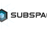 Subspace Labs closes $4.5 million seed to bring decentralized storage to the Polkadot Network