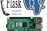 Connecting a Flask Application to a Raspberry Pi PostgreSQL server