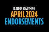 70 Reasons to Celebrate- Meet Run for Something’s April 2024 Endorsement Class