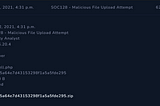 SOC128 — Malicious File Upload Attempt