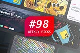 Weekly Picks #98 — Development Posts