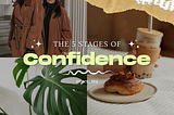 The 5 Stages of Confidence