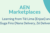 Learnings from Tiê Lima (Enjoei) and Guga Fino (Nana Delivery, Zé Delivery) on Building…