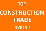 2018 - Demand for Construction Trade Skills