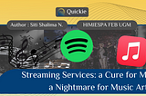 Streaming Services: a Cure to Music Piracy, a Nightmare for Music Artistry