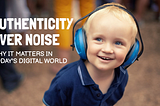 Why Authenticity Matters More Than Online Noise in Today’s Digital World
