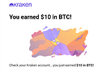 Get Free Bitcoin and Earn Cash with Kraken — Claim Your $10 Bonus Now