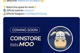 🎉 #Moo Coin's listing on Coinstore is approaching soon! 🚀