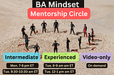 BA Mindset Mentorship Circle: New Program Options