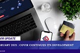 Covir Continues its development