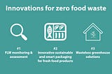 Systemic Innovations Towards a Zero Food Waste Supply Chain (ZeroW)