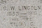 GW Lincoln his wife Tillie