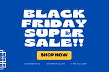 Black Friday/Cyber Monday 2024