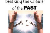 A Journey from Fear to Liberation