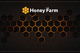 Presentation of HoneyFarm Finance