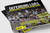 “Defending Lives” Booklet