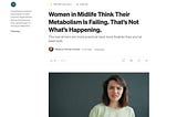 Your metabolism is fine. Something else is going on.
