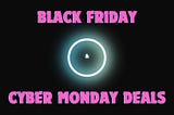 BLACK FRIDAY & Cyber Monday deals for Cybersecurity Professionals