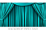 Demystifying Backdrop Pipes and Drapes: Understanding Their Purpose and Application