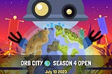 Ultimate Guide for OrbCity Season 4