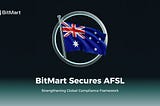BitMart Secures Australian Financial Services Licence, Reinforcing Global Compliance Framework