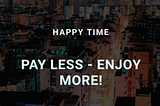 Post #2 Development/ implementation: The journey of Happy time website and app