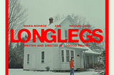 Longlegs (2024)