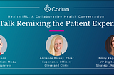 Remixing the Patient Experience