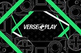 Welcome to VersePlay